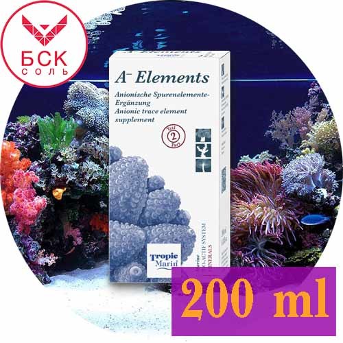 Добавка Tropic Marin A- ELEMENTS, для Аквариумов и Океанариумов, 200 мл. (Германия)